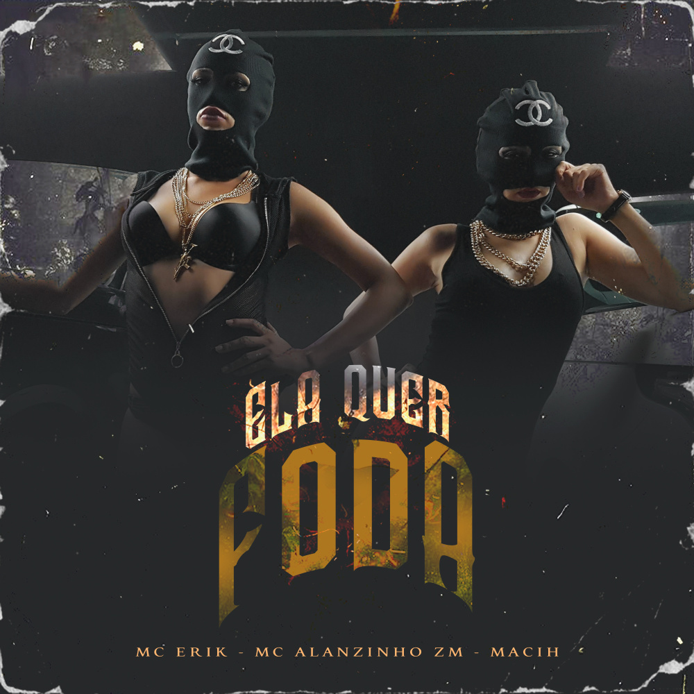Ela Quer Foda (Explicit)