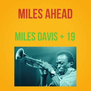 Miles Ahead