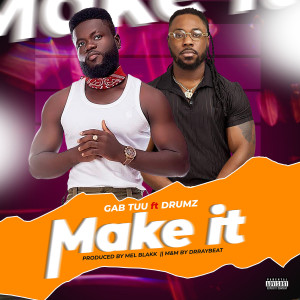 Album Make It (Explicit) from Gab tuu
