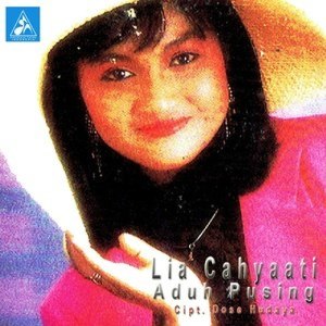Dengarkan Aduh Pusing lagu dari Lia Cahyaati dengan lirik