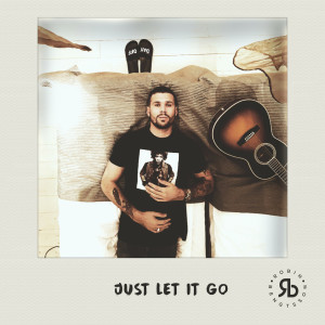 收聽Robin Bengtsson的Just Let It Go歌詞歌曲