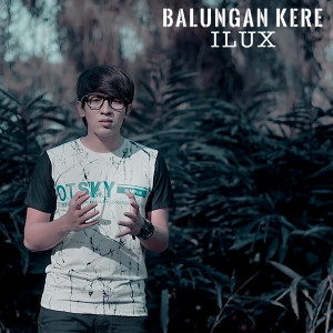 Balungan Kere (Koplo Version) dari ILUX