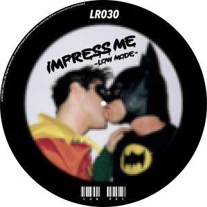 Listen to Impress Me song with lyrics from Low Mode