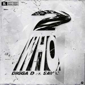 收聽Digga D的Who? (Explicit)歌詞歌曲