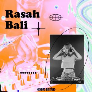 Album Rasah Bali from Hendro Bintang