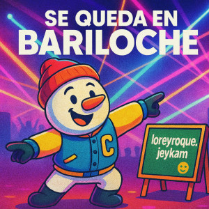 Dengarkan Se Queda En Bariloche lagu dari Lore y Roque Me Gusta dengan lirik