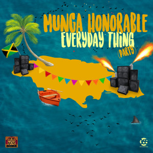 Album Everyday Thing (Party) from Munga Honorable