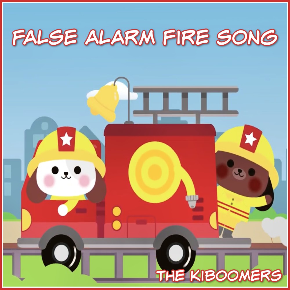 False Alarm Fire Song