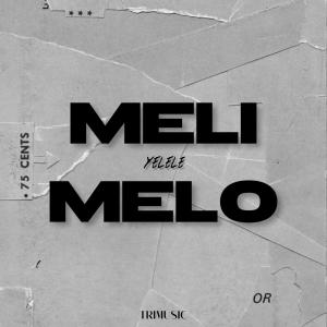 Fåçøn的專輯MÉLI MÉLO (Yelele)