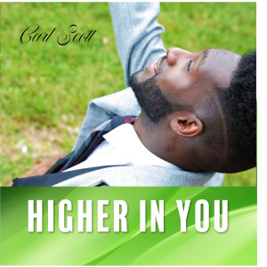 收聽Eddie Thomas & Carl Scott的Higher in You歌詞歌曲