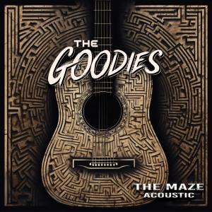 The Goodies的專輯The Maze (Acoustic)