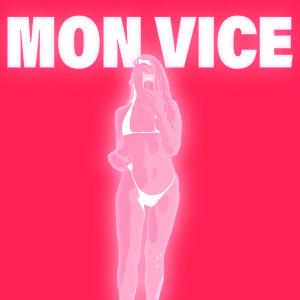 Calibre Flame的專輯Mon Vice (Explicit)