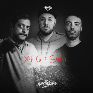 Dengarkan Xeg E Sam ( Ao Vivo ) (Explicit) lagu dari SAM THE KID dengan lirik
