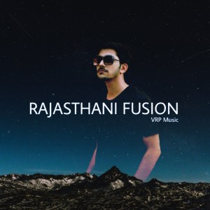 Album Rajashani Fusion oleh VRP Music