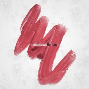 ดาวน์โหลดและฟังเพลง Limbo พร้อมเนื้อเพลงจาก mishlawi