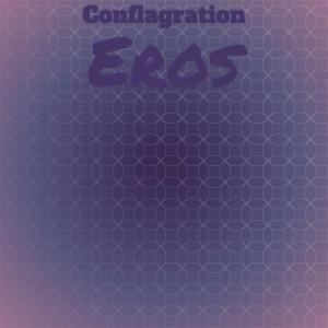 Album Conflagration Eros from Various