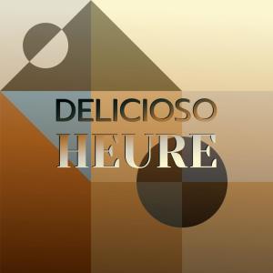 Various Artists的專輯Delicioso Heure