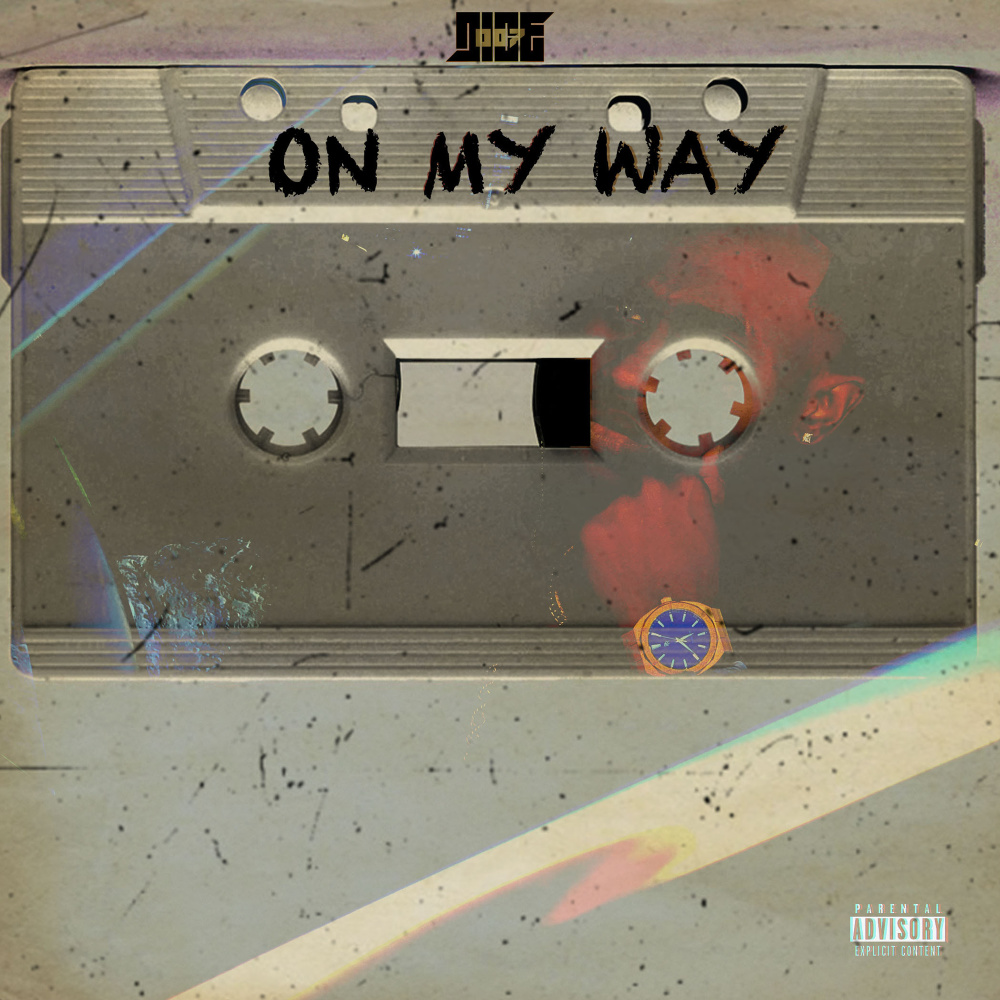 On My Way (Explicit)