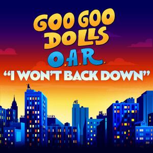 ดาวน์โหลดและฟังเพลง I Won't Back Down พร้อมเนื้อเพลงจาก The Goo Goo Dolls