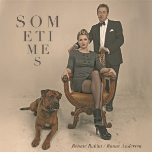 ดาวน์โหลดและฟังเพลง Sometimes พร้อมเนื้อเพลงจาก Renate Rubini
