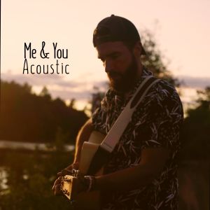 Listen to Me & You (Acoustic) song with lyrics from Day Vee