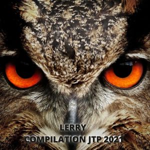 Album LERRY COMPILATION JTP 2021 oleh Various
