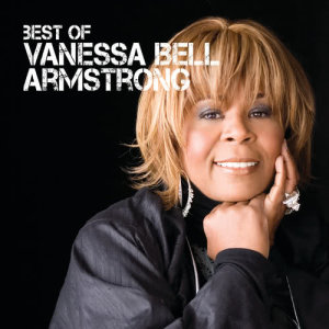 Vanessa Bell Armstrong的專輯Best Of Vanessa Bell Armsrtong