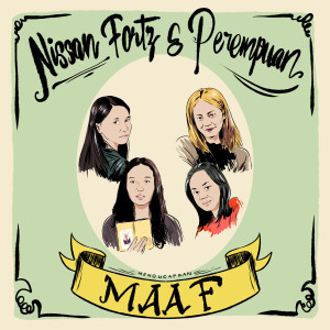 ดาวน์โหลดและฟังเพลง Maaf พร้อมเนื้อเพลงจาก Nissan Fortz