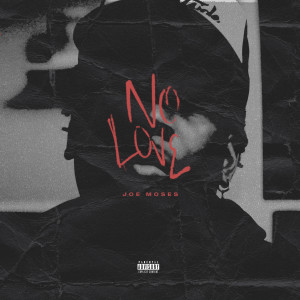 No Love (Explicit)