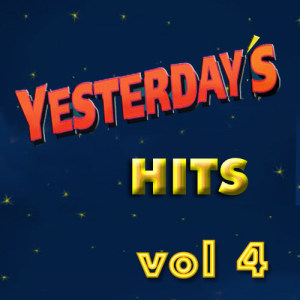 Various Artists的專輯Yesterday's Hits Vol 4