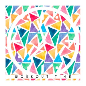 Workout Music的專輯WorkoutTime