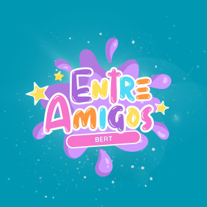 ดาวน์โหลดและฟังเพลง Entre Amigos (TV Edition) พร้อมเนื้อเพลงจาก Bert
