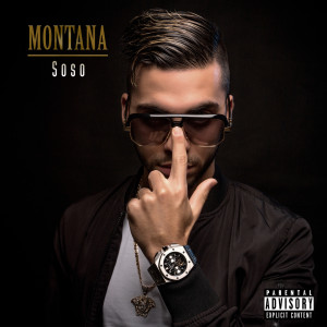 Soso的專輯Montana (Explicit)