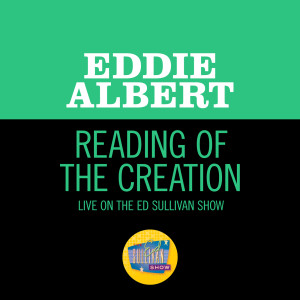 Eddie Albert的專輯Reading Of The Creation (Live On The Ed Sullivan Show, April 14, 1968)