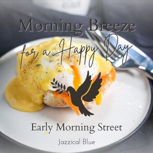 Morning Breeze for a Happy Day - Early Morning Street