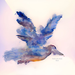 Listen to Bird song with lyrics from Dark Life Note