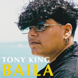 อัลบัม Baila ศิลปิน Tony King