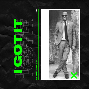 收聽SKtheGENERAL的Got It (Explicit)歌詞歌曲