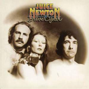 Juice Newton & Silver Spur