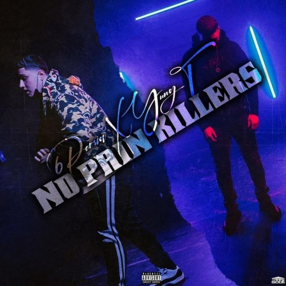 No PainKillers (feat. Yung T)