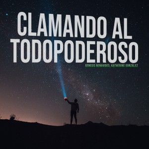 Album Clamando Al Todopoderoso from Genesis Benavides