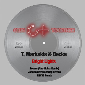 Listen to Bright Lights (Zonum's Afro Lights Remix) song with lyrics from T.Markakis