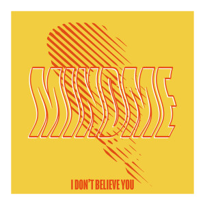 Listen to I Don't Believe You (其他) song with lyrics from Mindme