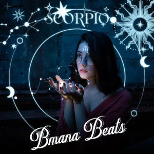 ดาวน์โหลดและฟังเพลง Scorpio พร้อมเนื้อเพลงจาก Bmana Beats