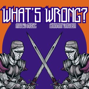 Arred Music的專輯What's Wrong?