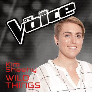 收聽Kim Sheehy的Wild Things (The Voice Australia 2016 Performance)歌詞歌曲