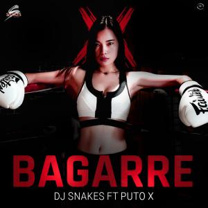 ดาวน์โหลดและฟังเพลง Bagarre (feat. Puto X) พร้อมเนื้อเพลงจาก DJ Snakes