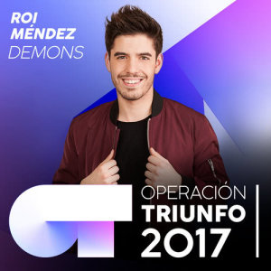收聽Roi的Demons (Operación Triunfo 2017)歌詞歌曲