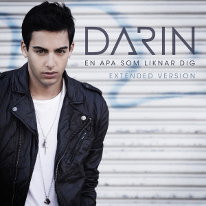 收聽Darin的En apa som liknar dig (Extended Version)歌詞歌曲