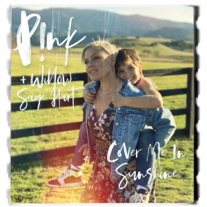 ดาวน์โหลดและฟังเพลง Cover Me In Sunshine พร้อมเนื้อเพลงจาก P!nk